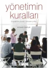 Yönetimin Kuralları - Başarılı Bir Yönetici Olmanın Yolları