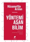 Yöntemi Aşan Bilim