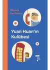 Yuan Huan’ın Kulübesi (Ciltli)