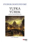 Yufka Yürek - Sürgün Öncesi Öyküler