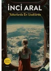 Yukarlarda En Uzaklarda