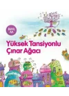 Yüksek Tansiyonlu Çınar Ağacı