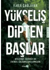 Yükseliş Dipten Başlar