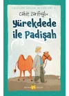 Yürekdede ile Padişah (Ciltli-Resimli)