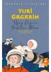 Yuri Gagarin - Sahnenin Yıldızları
