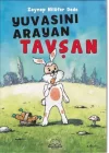 Yuvasını Arayan Tavşan