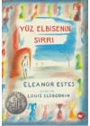 Yüz Elbisenin Sırrı