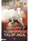 Yüzbaşıoğlu Talip Ağa