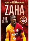 Zaha - Benim Futbol Kahramanım