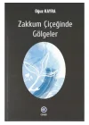 Zakkum Çiçeğinde Gölgeler