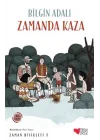 Zaman Bisikleti  3 - Zamanda Kaza