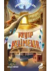 Zaman Seyyahları 3, Kayıp Kelimeler