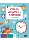Zamanı Anlamak ve Anlatmak Etkinlik Kitabı