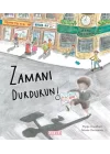 Zamanı Durdurun!