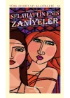 Zaniyeler - Türk Edebiyatı Klasikleri