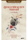 Zavallı Bir Kuşun Feryadı