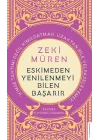 Zeki Müren - Eskimeden Yenilenmeyi Bilen Başarır
