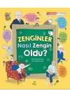 Zenginler Nasıl Zengin Oldu?