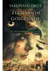 Zerzevan’ın Gölgesinde