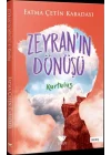 Zeyranın Dönüşü 4 - Kurtuluş