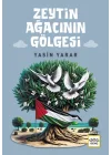 Zeytin Ağacının Gölgesi