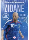 Zıdane – Benim Futbol Kahramanım