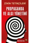 Zihin Tetikçileri - Propaganda ve Algı Yönetimi
