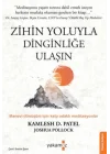 Zihin Yoluyla Dinginliğe Ulaşın