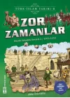 Zor Zamanlar - Türk İslam Tarihi 8