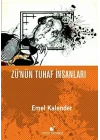 Zünün Tuhaf İnsanları