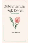 Züleyha’nın Aşk Derdi - Hz. Yusuf Kıssası
