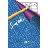 Sudoku: Large print paperback brain game with numbers. Playing level: MEDIUM. Fun for everyone.
