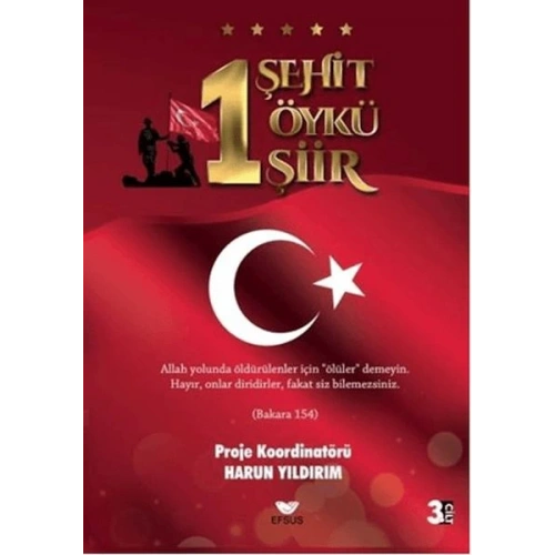 1 Şehit 1 Öykü 1 Şiir