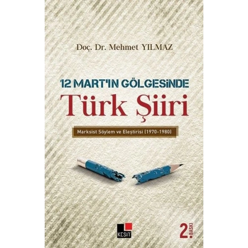 12 Mart’ın Gölgesinde Türk Şiiri
