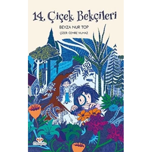 14. Çiçek Bekçileri