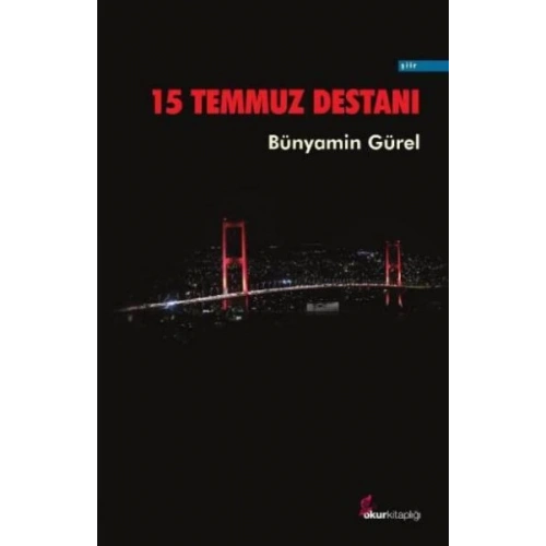 15 Temmuz Destanı