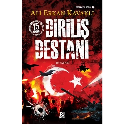 15 Temmuz Diriliş Destanı