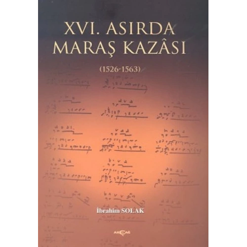 16. Asırda Maraş Kazası  1526  1563