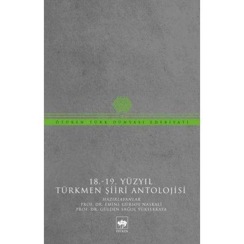 18-19 Yüzyıl Türkmen Şiiri Antolojisi