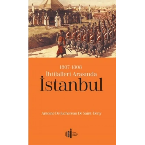 1807-1808 İhtilalleri Arasında İstanbul