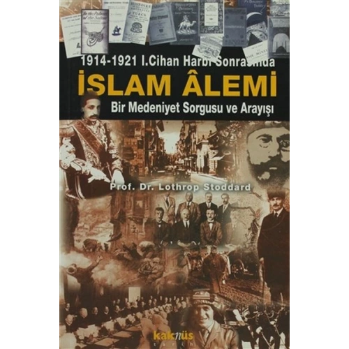 1914-1921 1. Cihan Harbi Sonrasında İslam Alemi