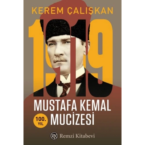 1919 Mustafa Kemal Mucizesi
