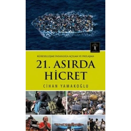 21. Asırda Hicret
