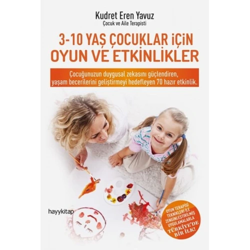 3-10 Yaş Çocuklar İçin Oyun ve Etkinlikler