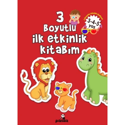 3 Boyutlu İlk Etkinlik Kitabım 3-4-5 Yaş