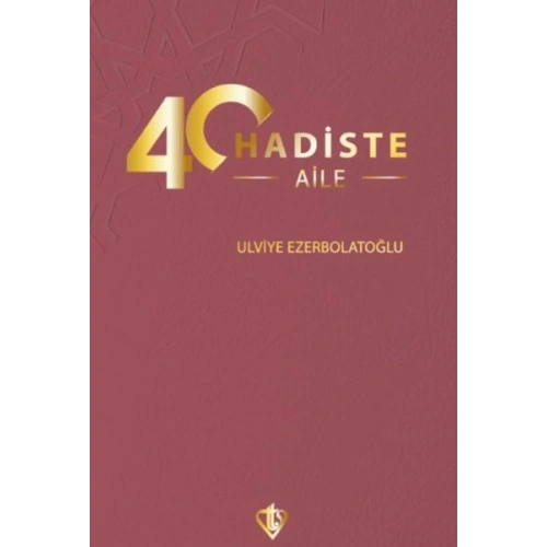 40 Hadiste Aile