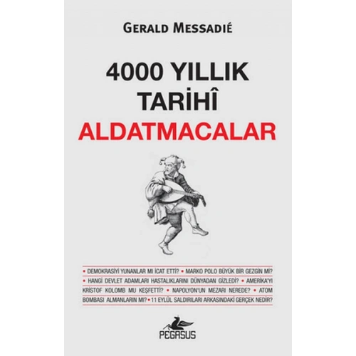 4000 Yıllık Tarihi Aldatmacalar