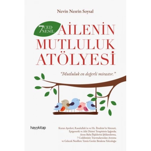 7 Ced 7 Nesil Ailenin Mutluluk Atölyesi