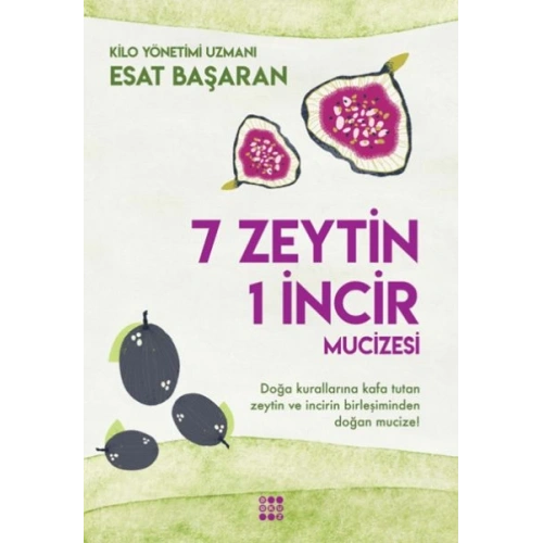 7 Zeytin 1 İncir