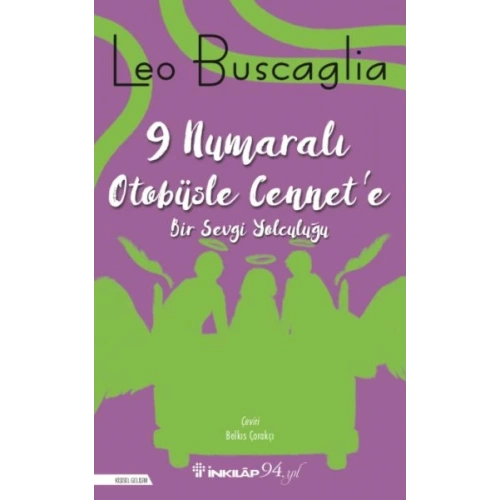 9 Nolu Otobüsle Cennete